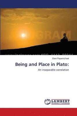 Being and Place in Plato 1