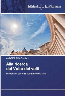 Alla ricerca del Volto dei volti 1