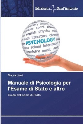 Manuale di Psicologia per l'Esame di Stato e altro 1