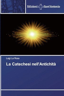 La Catechesi nell'Antichit 1