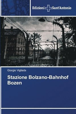 Stazione Bolzano-Bahnhof Bozen 1