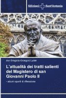 bokomslag L'attualit dei tratti salienti del Magistero di san Giovanni Paolo II