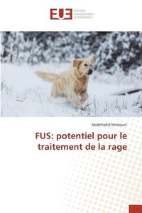 bokomslag Fus: potentiel pour le traitement de la rage