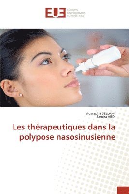 bokomslag Les thrapeutiques dans la polypose nasosinusienne