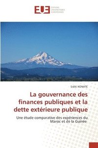 bokomslag La gouvernance des finances publiques et la dette exterieure publique