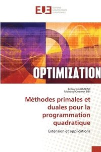 bokomslag Méthodes primales et duales pour la programmation quadratique