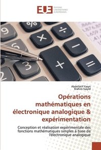 bokomslag Oprations mathmatiques en lectronique analogique & exprimentation