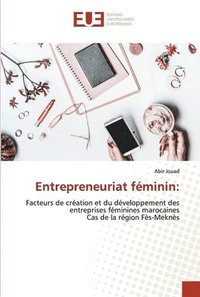 bokomslag Entrepreneuriat fminin