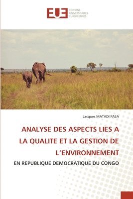 bokomslag Matadi Pasa, J: ANALYSE DES ASPECTS LIES A LA QUALITE ET LA