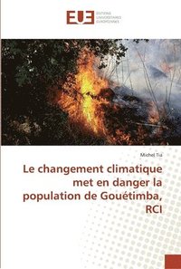 bokomslag Le changement climatique met en danger la population de Goutimba, RCI