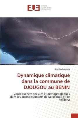 Dynamique climatique dans la commune de DJOUGOU au BENIN 1