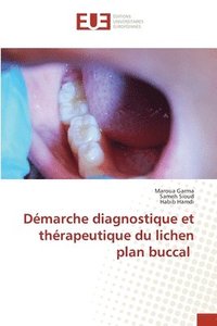 bokomslag Démarche diagnostique et thérapeutique du lichen plan buccal