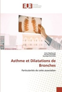 bokomslag Asthme et Dilatations de Bronches