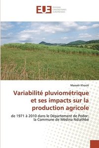 bokomslag Variabilit pluviomtrique et ses impacts sur la production agricole