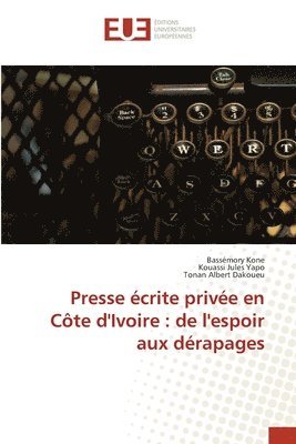 Presse crite prive en Cte d'Ivoire 1