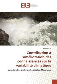 bokomslag Contribution  l'amlioration des connaissances sur la variabilit climatique