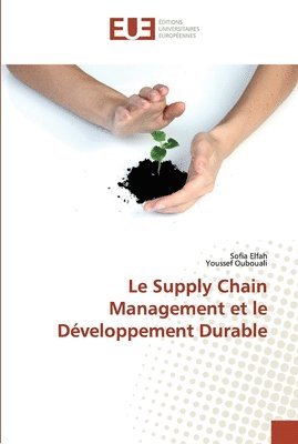 Le Supply Chain Management et le Dveloppement Durable 1