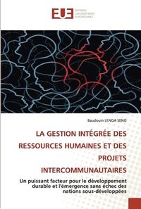 bokomslag La Gestion Integree Des Ressources Humaines Et Des Projets Intercommunautaires