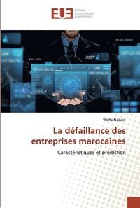 bokomslag La dfaillance des entreprises marocaines