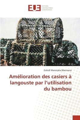 bokomslag Amlioration des casiers  langouste par l'utilisation du bambou