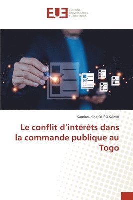 bokomslag Le conflit d'intrts dans la commande publique au Togo