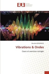 bokomslag Vibrations & Ondes