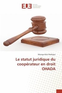 bokomslag Le statut juridique du cooprateur en droit OHADA