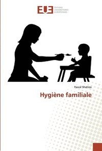 bokomslag Hygine familiale