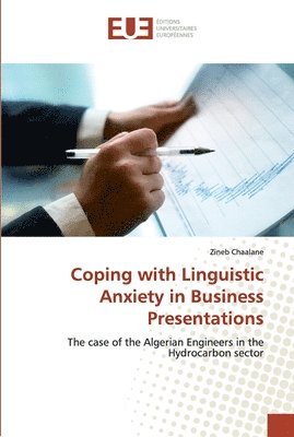 bokomslag Coping with Linguistic Anxiety in Business Presentations
