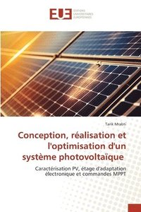 bokomslag Conception, ralisation et l'optimisation d'un systme photovoltaque
