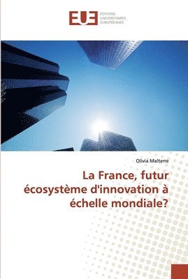 La France, futur cosystme d'innovation  chelle mondiale? 1
