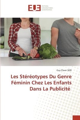 Les Strotypes Du Genre Fminin Chez Les Enfants Dans La Publicit 1