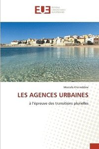 bokomslag Les Agences Urbaines