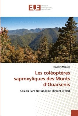 Les coloptres saproxyliques des Monts d'Ouarsenis 1