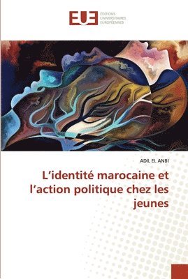 L'identite marocaine et l'action politique chez les jeunes 1