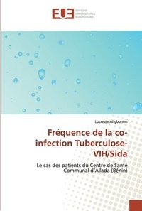 bokomslag Frquence de la co-infection Tuberculose- VIH/Sida