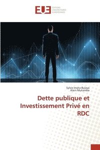 bokomslag Dette publique et Investissement Priv en RDC