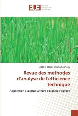 Revue des mthodes d'analyse de l'efficience technique 1