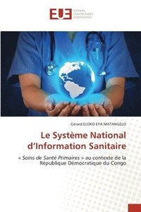 bokomslag Le Systme National d'Information Sanitaire