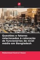 Questões e fatores relacionados à colocação de funcionários de nível médio em Bangladesh