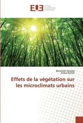 Effets de la vgtation sur les microclimats urbains 1