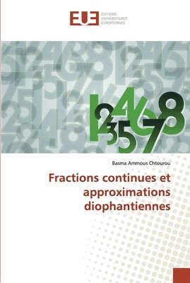 Fractions continues et approximations diophantiennes 1