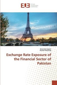 bokomslag Exchange Rate Exposure of the Financial Sector of Pakistan