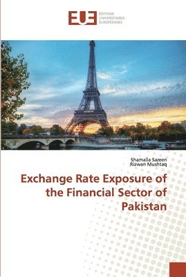 bokomslag Exchange Rate Exposure of the Financial Sector of Pakistan