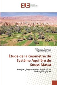 bokomslag Etude de la Geometrie du Systeme Aquifere du Souss-Massa