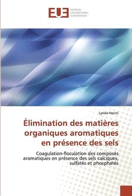 bokomslag limination des matires organiques aromatiques en prsence des sels