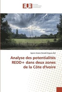 bokomslag Analyse des potentialits REDD+ dans deux zones de la Cte d'Ivoire