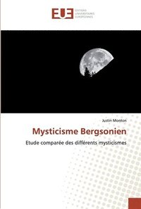 bokomslag Mysticisme Bergsonien