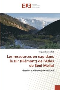bokomslag Les ressources en eau dans le Dir (Pimont) de l'Atlas de Bni Mellal