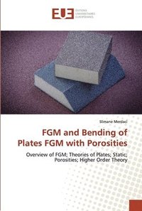 bokomslag FGM and Bending of Plates FGM with Porosities